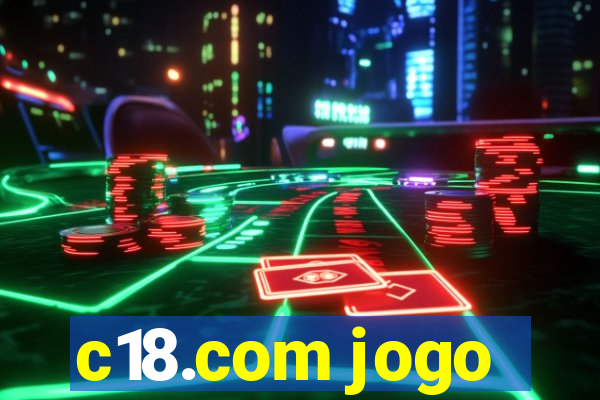 c18.com jogo